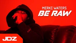 Merki Waters – Freestyle [BeRaw] | JDZ