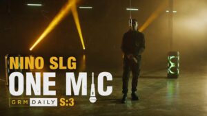 Nino SLG – One Mic | GRM Daily
