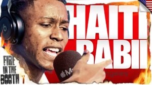 Haiti Babii – Fire in the Booth ??
