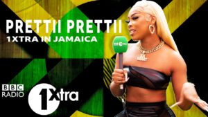 Prettii Prettii | 1Xtra Jamaica 2022