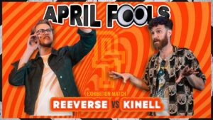 Rap Battle – Reeverse Vs Kinell | Don’t Flop #AprilFools2022