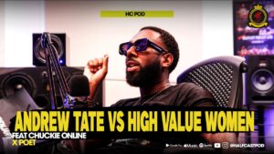 Andrew TATE Vs High Value WOMEN || HC Pod