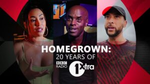 Homegrown: 20 Years of 1Xtra (Full Version on BBC iPlayer)