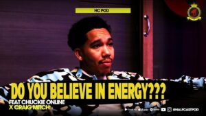 Do You Believe In ‘ENERGY’??? || HC Pod