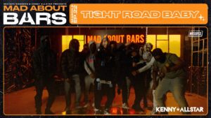 #Tightroad Baby – Mad About Bars w/ Kenny Allstar | @MixtapeMadness