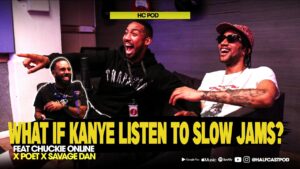 What If KANYE WEST Listened To SLOW JAMS?? || HC Pod (Full Ep)