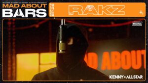 Rakz – Mad About Bars w/ Kenny Allstar | @MixtapeMadness