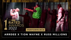 Rated Awards 2022 – Arrdee x Tion Wayne x Russ Millions Live Performance | GRM Daily