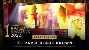 Rated Awards 2022 – K Trap x Blade Brown Live Performance | GRM Daily