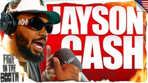 Jayson Cash – Fire in the Booth ????????