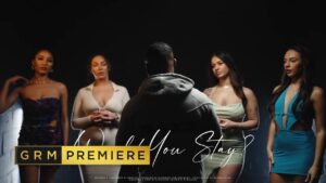 Remtrex ft Lahlia – Would You Stay [Music Video] | GRM Daily