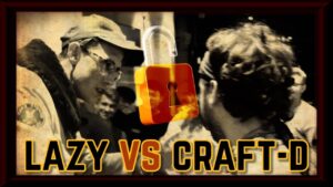 From The Vault ???? Lazy Vs Craft-D | Don’t Flop Rap Battle