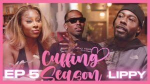 “ALL OF MY EXES ARE NIGERIAN” | Cuffing Season EP 5 ft Lippy & Jane Lavish | Hosted By Castillo