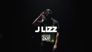 J Lizz – Blackout Sessions | BL@CKBOX
