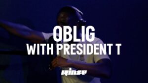 Oblig is joined by the one & only President T | June 23  | Rinse FM