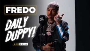 Fredo – Daily Duppy | GRM Daily