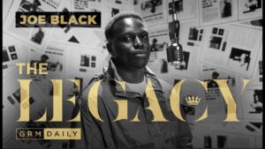 Joe Black – The Legacy | GRM Daily