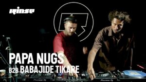 Papa Nugs invites Babajide Tikare for a b2b full of bangers | July 23 | Rinse FM