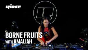 Borne Fruits with label boss Amaliah, spinning hot and unreleased bits | Sept 23 | Rinse FM