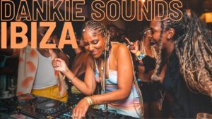 Dankie Sounds Ibiza Access All Areas | Link Up TV