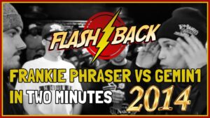 Flashback⚡⬅️ Frankie Phraser Vs Gemin1 [2014] | Don’t Flop Rap Battle