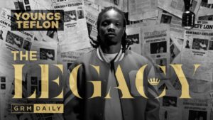 Youngs Teflon – The Legacy | GRM Daily
