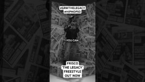 Out now! Take in Frisco’s new ‘Legacy’ freestyle