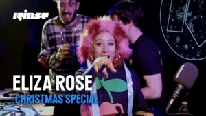 Eliza Rose b2b with special guests for a full 5 hours (Christmas Special) | Dec 23 | Rinse FM