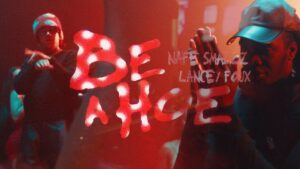 Nafe Smallz ft. Lancey Foux – BE A HOE (LUTON TING) Official Music Video