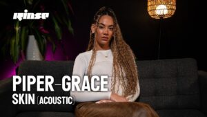 Piper-Grace – Skin (Acoustic)