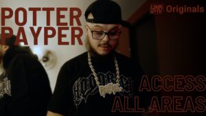 Potter Payper – Access All Areas | Link Up TV