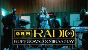 Ruff Sqwad x Miraa May x The Compozers – Together [Live] | GRM RADIO