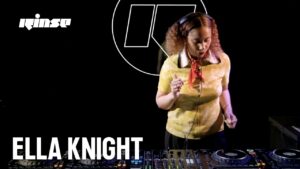 Ella Knight | Rinse FM