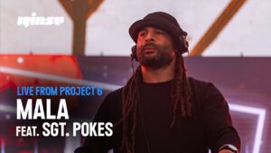 Mala Feat. SGT. Pokes | Rinse FM Live From Project 6
