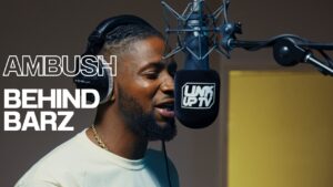 Ambush – Behind Barz (Take 2) | Link Up TV