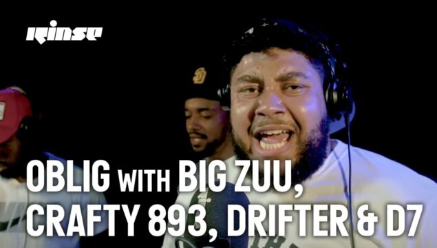 Oblig with Big Zuu, Crafty 893, Drifter & D7 | Rinse FM