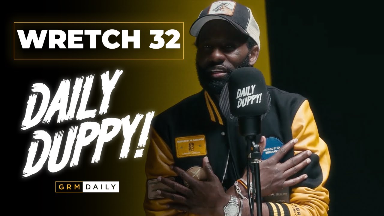 Wretch 32 – Daily Duppy | GRM Daily