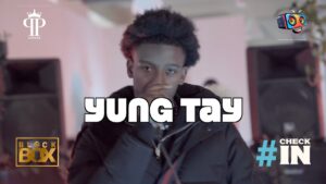 Yung Tay – #CheckIn | BL@CKBOX #Wales #MoreLife #TTS