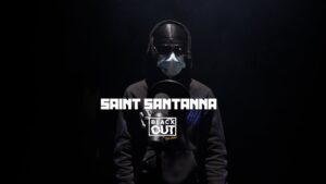 Saint Santanna – Blackout Session | BL@CKBOX