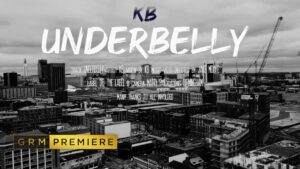 KB (Thirdside) – Underbelly [Music Video] | GRM Daily