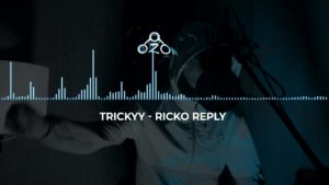 Ozone Media: Trickyy – Ricko Reply (Audio)