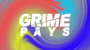 Grime Pays – Season 9 | GRM Daily