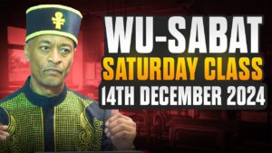 Wu-Sabat Saturday Class 14th December 2024