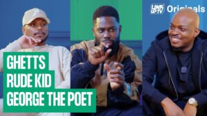 Ghetts, Rude Kid & George The Poet – The Forbidden Conversation | Link Up TV @GeorgeThePoet