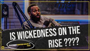 IS WICKEDNESS ON THE RISE ???? || HCPOD